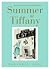 Summer at Tiffany by Marjorie Hart