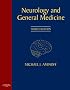 Neurology and General Medicine: Expert Consult: Online and Print