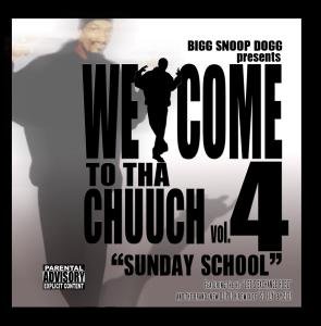 CD-Charts  Search : Welcome 2 Tha Church Vol.4 - Sunday School: Big Snopp Dogg Presents [VINYL]