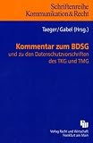Zoom Produkt-Bild: Kommentar zum BDSG und den einschl&auml;gigen Vorschriften des TMG und TKG: und zu den Datenschutzvorschriften des TKG und TMG