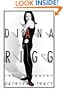Diana Rigg: The Biography
