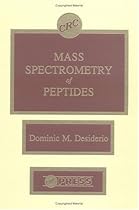 Mass Spectrometry of Peptides