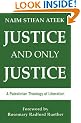 Justice and Only Justice