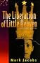 LIBERATION OF LITTLE HEAVEN-C