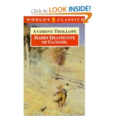 Harry Heathcote of Gangoil: A Tale of Australian Bush Life (World's Classics)