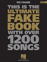 The Ultimate Fake Book (for C Instruments)