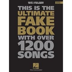 The Ultimate Fake Book: C Edition (Fake Books)