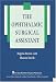 The Ophthalmic Surgical Assistant