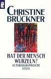 Hat der Mensch Wurzeln?