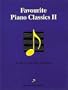 Favorite Piano Classics II (Music Scores)