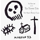 Their Organic Majesty's Request by Electric Eels
