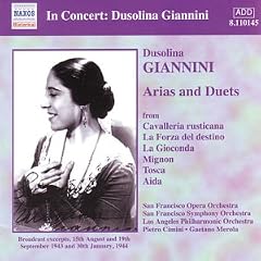 Dussolina Giannini sings Arias and Duets