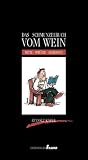 Das Schmunzelbuch vom Wein: Witze - Spr�che - Anekdoten - Rudolf Knoll