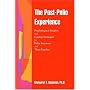 The Post-Polio Experience: Psychological Insights and Coping Strategies for Polio Survivors and Their Families