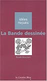 Revue Le Cavalier Bleu  / La Bande dessinée