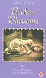 Broken Blossoms [UK IMPORT] - Lillian Gish