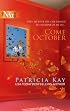 Come October (Harlequin Next)