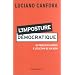 L'imposture d�mocratique : Du proc�s de Socrate � l'�lection de G.W. Bush