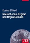 Internationale Regime und Organisationen