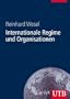 Internationale Regime und Organisationen