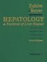 Hepatology: A Textbook of Liver Disease (2-Volume Set)