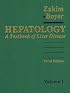 Hepatology: A Textbook of Liver Disease (2-Volume Set)