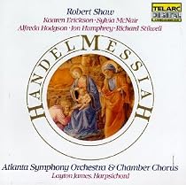 Handel - Messiah / Erickson, McNair, Hodgson, Humphrey, Stilwell, Atlanta SO, Shaw