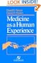 Medicine As a Human Experience