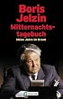 Cover Mitternachtstagebuch: Meine Jahre im Kreml