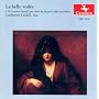 La Belle Voilee: 17th Century French Lute Music ~ Gallot