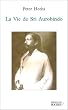 La Vie de Sri Aurobindo