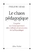 Le chaos p�dagogique