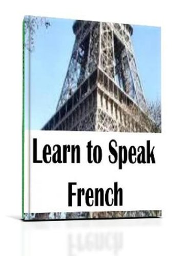 Learn to Speak French - This superb eBook collection 