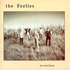 The Good Earth by Feelies