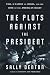The Plots Against the President: FDR, A Nation in Crisis, and the Rise of the American Right