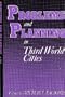 Problems and Planning in Third World Cities