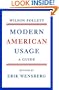 Modern American Usage: A Guide