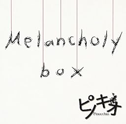 Melancholy box [初回限定盤Type-A(CD+DVD)]