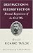 Book Destruction and Reconstruction: Personal Experiences of the Civil War