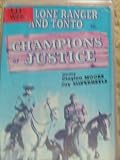 Review Nostalgia Merchant  / Lone Ranger in Champions Justice