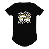 IF IT'S NOT ABOUT Capoeira DON'T TALK TO ME ! ベビーボディ