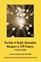 The Role of Health Information Managers in CPR Projects : A Practical Guide