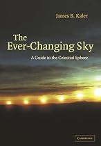 The Ever-Changing Sky: A Guide to the Celestial Sphere