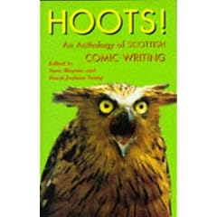 Hoots!: Anthology of Scottish Comic Writing
