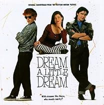 Dream A Little Dream: Original Soundtrack From The Vestron Motion Picture