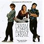 Dream A Little Dream: Original Soundtrack From The Vestron Motion Picture