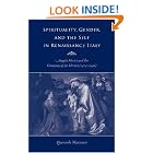 Click here to buy Spirituality, Gender, and the Self in Renaissance Italy: Angela Merici and the Company of St. Ursula (1474-1540) by  Querciolo Mazzonis.