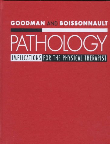 Pathology: Implications for the Physical Therapist