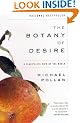 The Botany of Desire: A Plant's-Eye View of the World