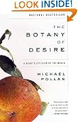The Botany of Desire: A Plant's-Eye View of the World